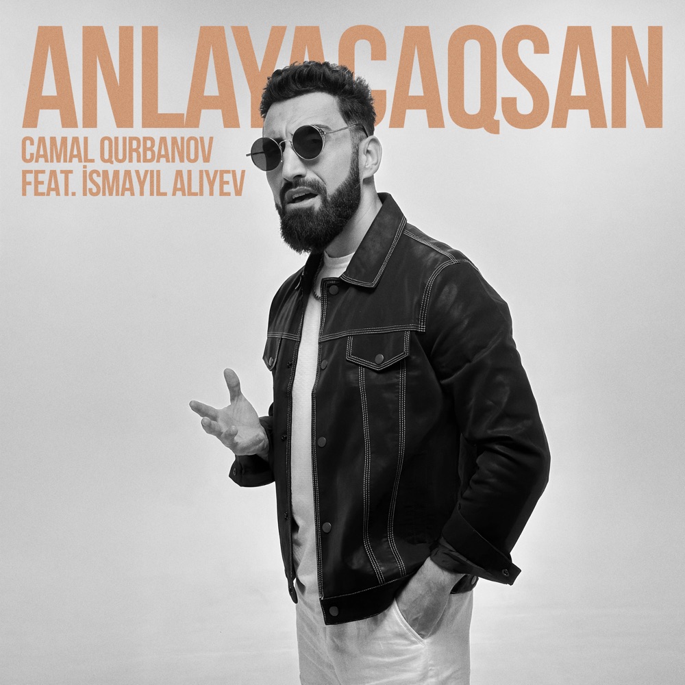Anlayacaqsan (feat. Ismayil Aliyev) - Single