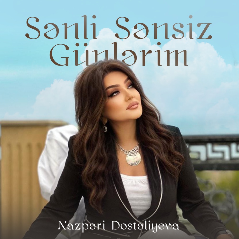 Sənli Sənsiz Günlərim - Single