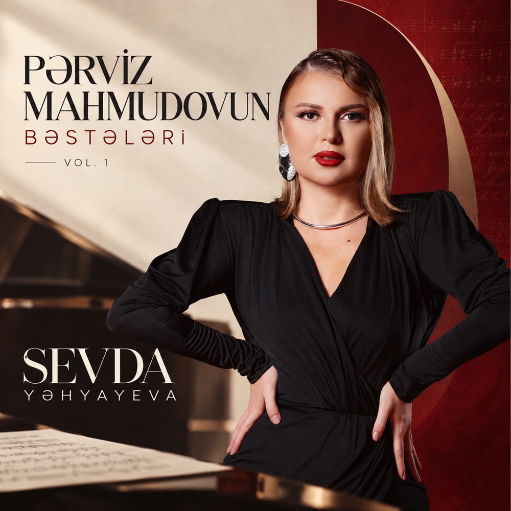 Pərviz Mahmudovun Bəstələri, Vol.1 (feat. Sevda Yahyayeva) — Pərviz Mahmudov